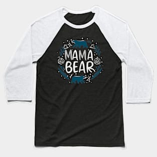 mama bear Baseball T-Shirt